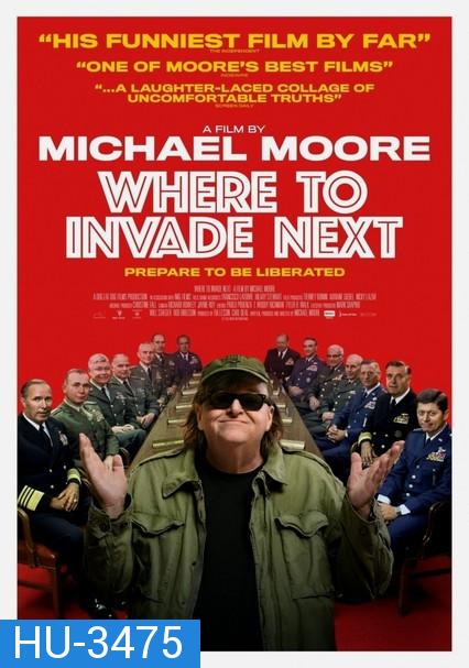 Where to Invade Next บุกให้แหลก แหกตาดูโลก