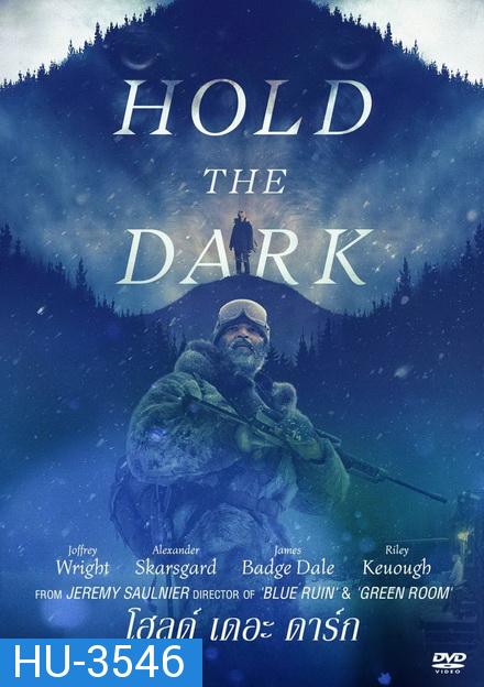 Hold the Dark