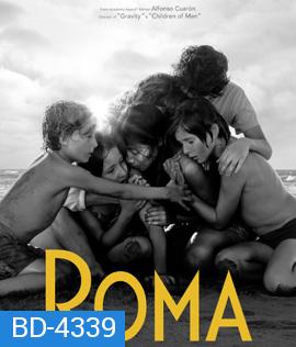 Roma (2018) โรม่า [ภาพ ขาว-ดำ]