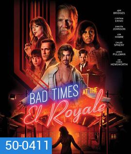 Bad Times at the El Royale (2018) ห้วงวิกฤตที่ เอล โรแยล