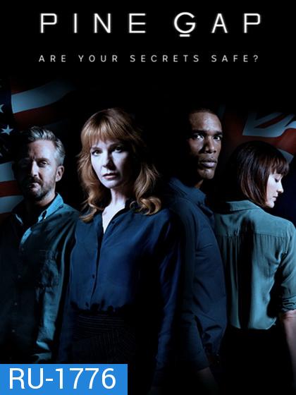 PINE GAP Season 1 ไพน์แกป จุดเสี่ยงแดนสนธยา ปี 1 