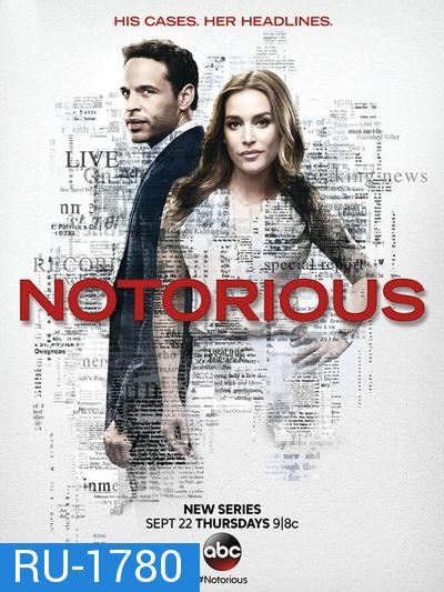 Notorious  พลิกเกมข่าว สื่อลวงโลก ( 01-10 End )