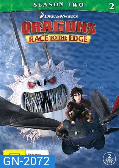 Dragons: Race to the Edge Season 2 ( 13 ตอนจบ 2016 ) ตอนที่ 4 กับ 11 พากย์อังกฤษ ไม่มีบรรยายครับ