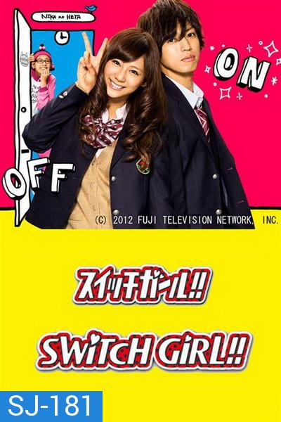 Switch Girl Season 1 ( EP01-08 END )