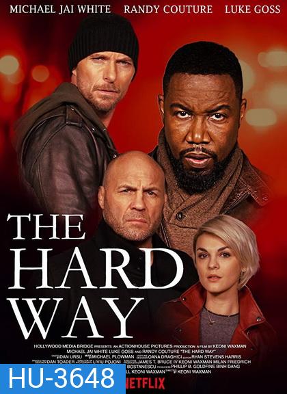 The Hard Way (2019)