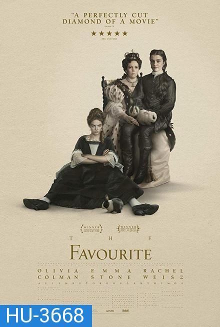 The Favourite (2018)  เดอะ เฟฟเวอริท อีเสน่ห์ร้าย