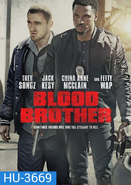 Blood Brother (2018)