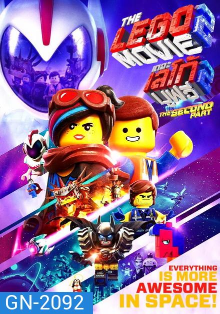 The Lego Movie 2 The Second Part เดอะ เลโก้ มูฟวี่ 2