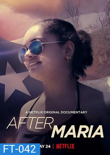 After Maria (2019) หลังพายุพัดผ่าน