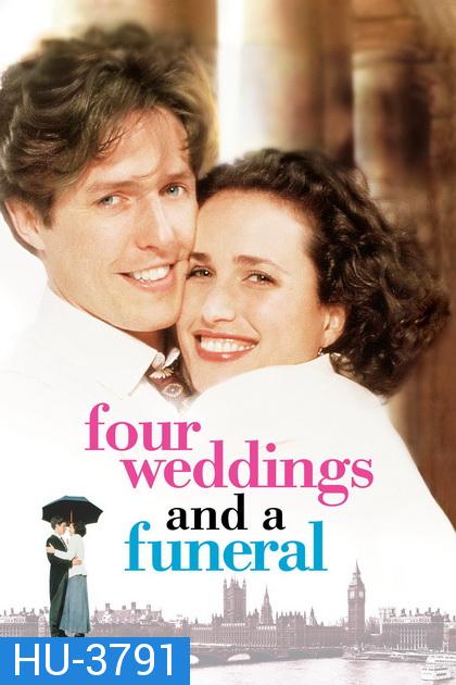 Four Weddings and a Funeral (1994) ไปงานแต่งงาน 4 ครั้ง หัวใจนั่งเฉยไม่ได้แล้ว