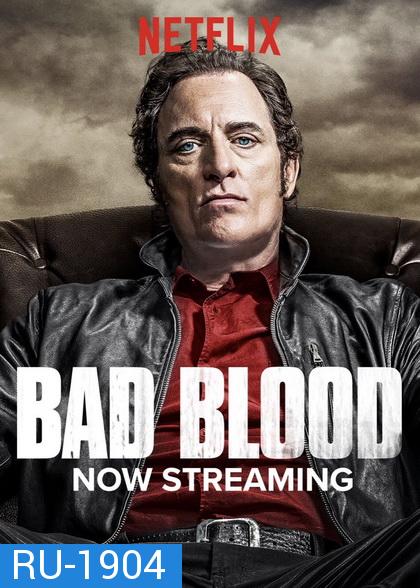 BAD BLOOD ล้างบัญชีเลือด Season 2 ( 8 ตอนจบ )