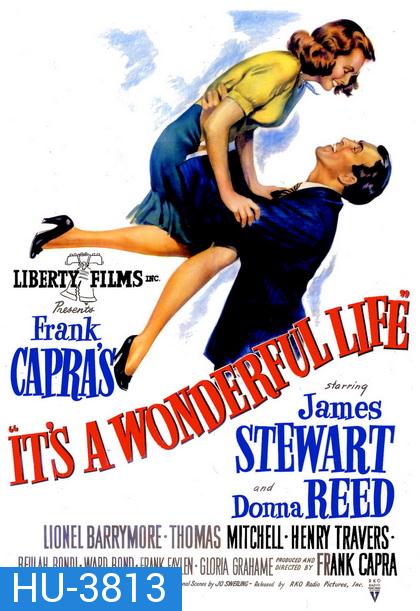 Its a Wonderful Life (1946) คนดีไม่มีวันตาย