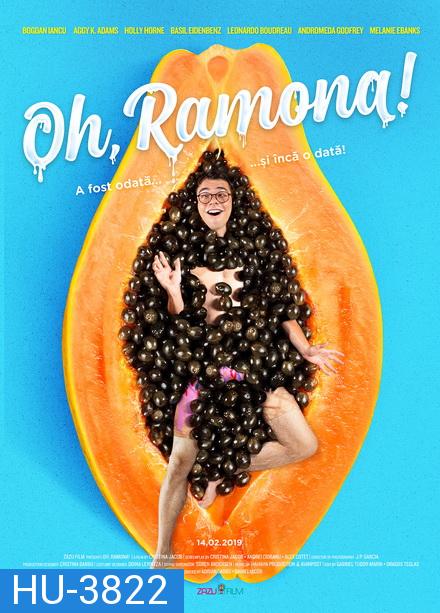 Oh, Ramona! (2019) ราโมนาที่รัก