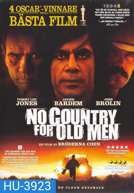 No Country For Old Men (2007) ล่าคนดุในเมืองเดือด