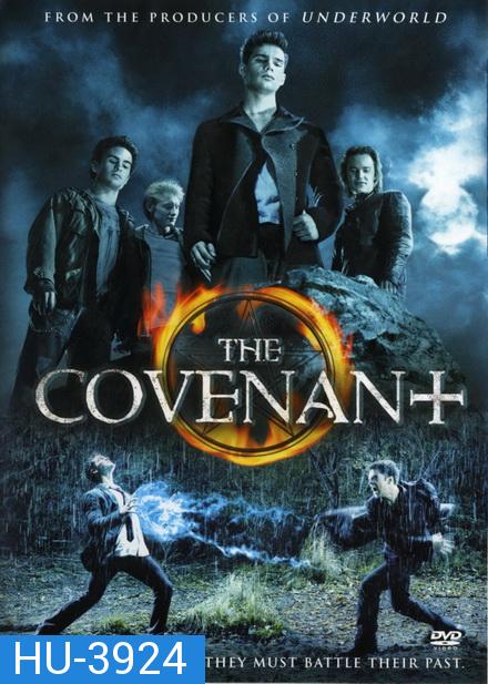 The Covenant (2006) สี่พลังมนต์ล้างโลก