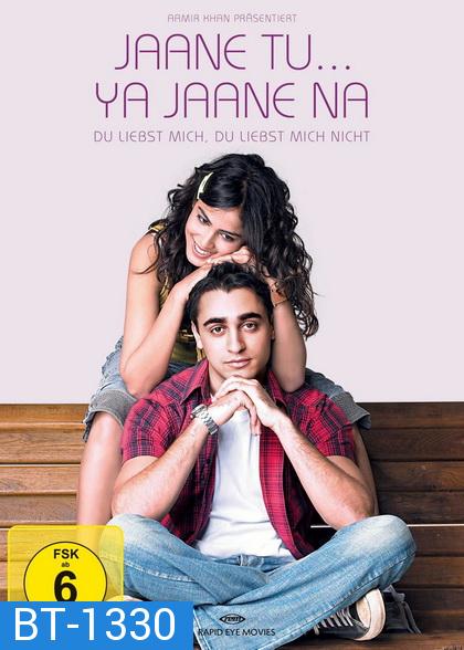 Jaane Tu Ya Jaane Na (2008) รักเธอนะ รู้ไหม