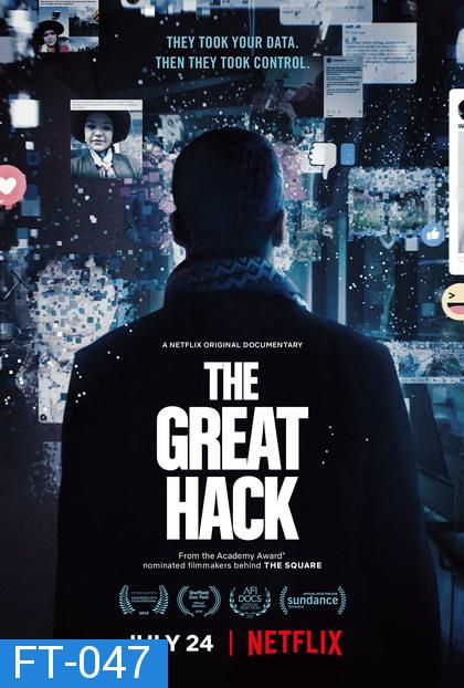 The Great Hack (2019)  แฮ็กสนั่นโลก