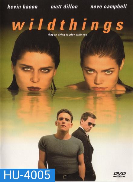 Wild Things 1 เกมซ่อนกล (1998)