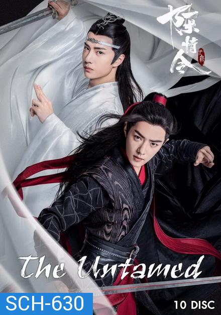 The Untamed  2019  ปรมาจารย์ลัทธิมาร  ( ตอนที่ 1-50 จบ )