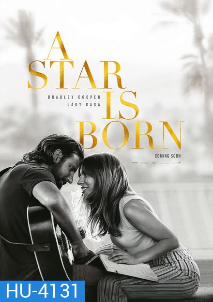 A Star is Born (2018)