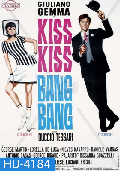 Kiss Kiss Bang Bang (1966)  คิส คิส ปัง ปัง