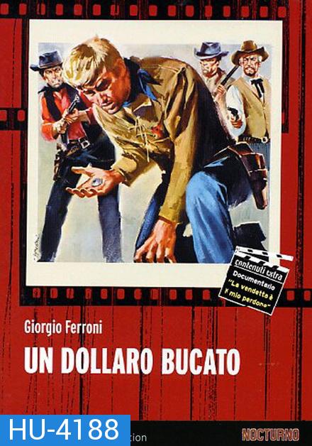 Un dollaro bucato (1965)