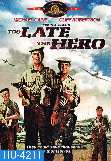 Too Late The Hero (1970)