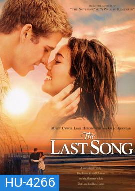 The Last Song (2010) บทเพลงรักสายใยนิรันดร์