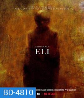 Eli (2019) อีไล จิตต้องขัง