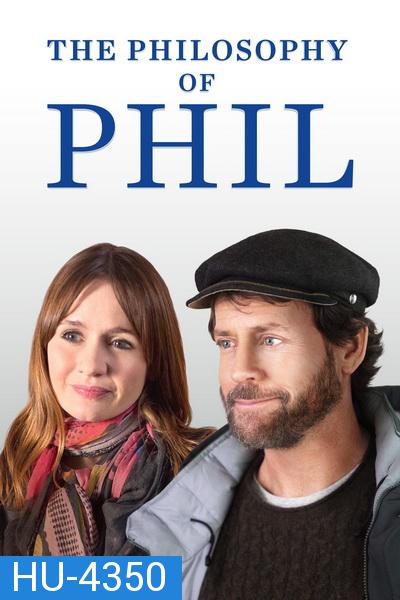 The Philosophy of Phil (2019) แผนลับหมอฟันจิตป่วง