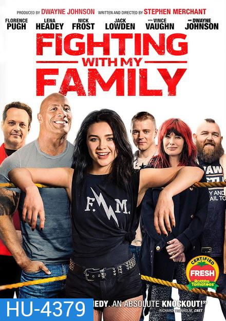 FIGHTING WITH MY FAMILY (2019) สู้ท้าฝันเพื่อครอบครัว