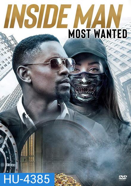 Inside Man Most Wanted (2019) ปล้นข้ามโลก