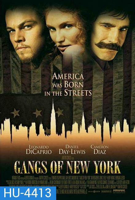 Gangs of New York (2002) จอมคนเมืองอหังการ์