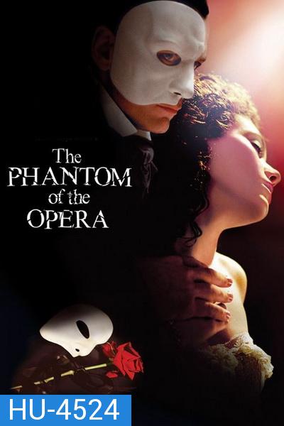 The Phantom of the Opera (2004)