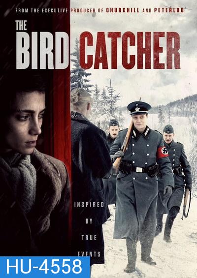 THE BIRD CATCHER