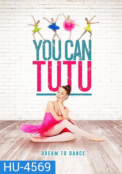 You Can Tutu (2017)