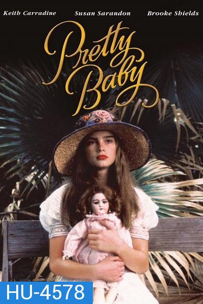 Pretty Baby (1978) เด็กสาวแสนสวย