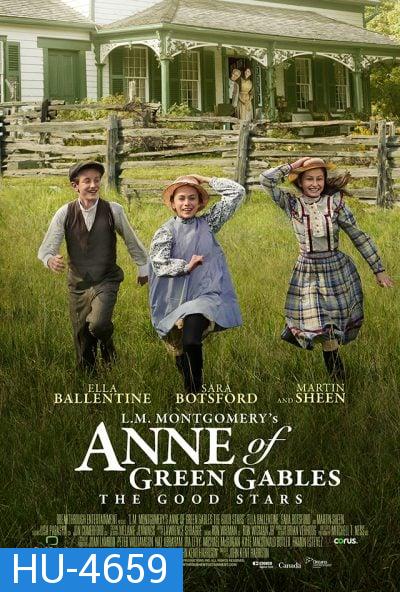 L.M. Montgomery s Anne of Green Gables: The Good Stars (2017)