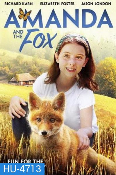 Amanda and the Fox (2018) อแมนดากับสุนัขจิ้งจอก