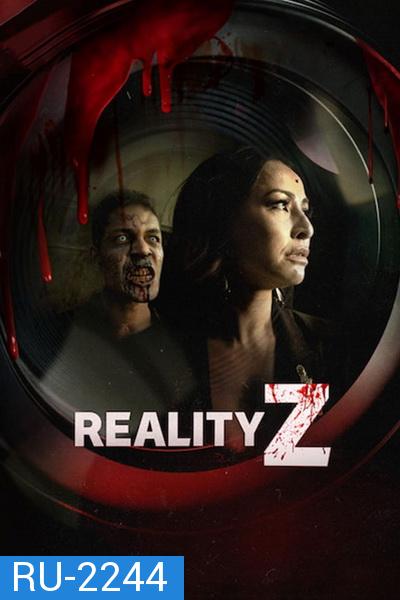 Reality Z  Season 1 (2020)