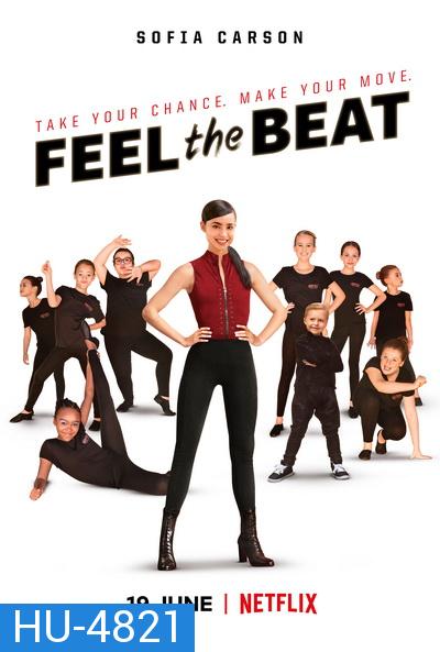 Feel The Beat (2020)  ขาแดนซ์วัยใส