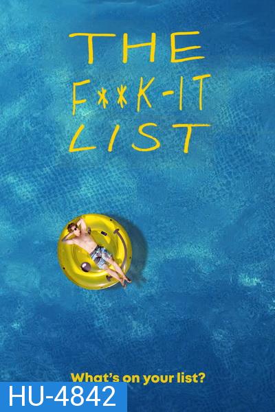 The F**k It List(2020)  ฉีกตำราท้าชีวิต