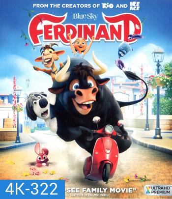 4K - Ferdinand (2017) เฟอร์ดินานด์ - แผ่นการ์ตูน 4K UHD