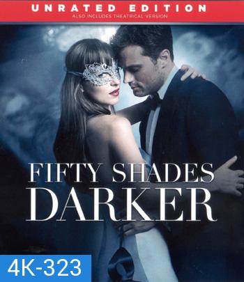 4K - Fifty Shades Darker (2017) ฟิฟตี้เชดส์ ดาร์กเกอร์  - แผ่นหนัง 4K UHD