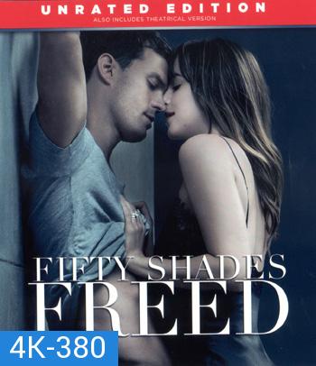 4K - Fifty Shades Freed (2018)  ฟิฟตี้ เชดส์ ฟรีด - แผ่นหนัง 4K UHD