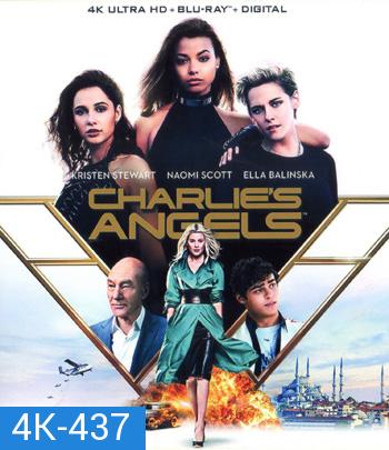 4K - Charlie's Angels (2019) นางฟ้าชาร์ลี - แผ่นหนัง 4K UHD