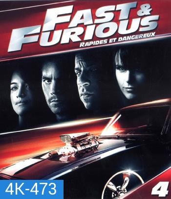 4K - Fast & Furious 4 (2009) เร็ว แรงทะลุนรก 4 : ยกทีมซิ่ง แรงทะลุไมล์ - แผ่นหนัง 4K UHD - Fast and Furious 4