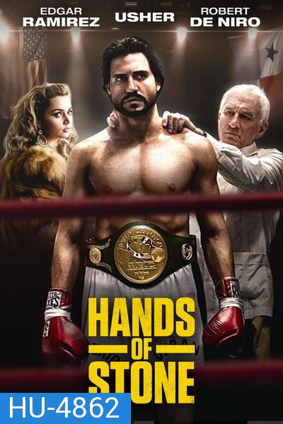 Hands of Stone (2016)  กำปั้นหิน โรแบร์โต ดูรัน