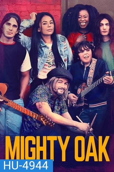 Mighty Oak (2020)