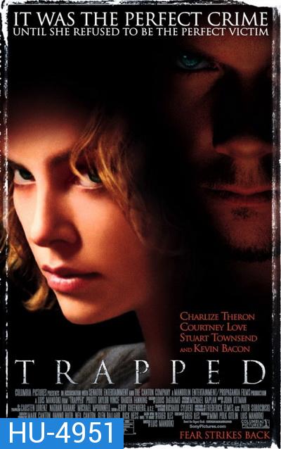 Trapped (2002) เงื่อนแค้น..ไถ่เป็นไถ่ตาย